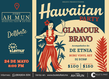HAWAIIAN PARTY GLAMOUR BRAVO