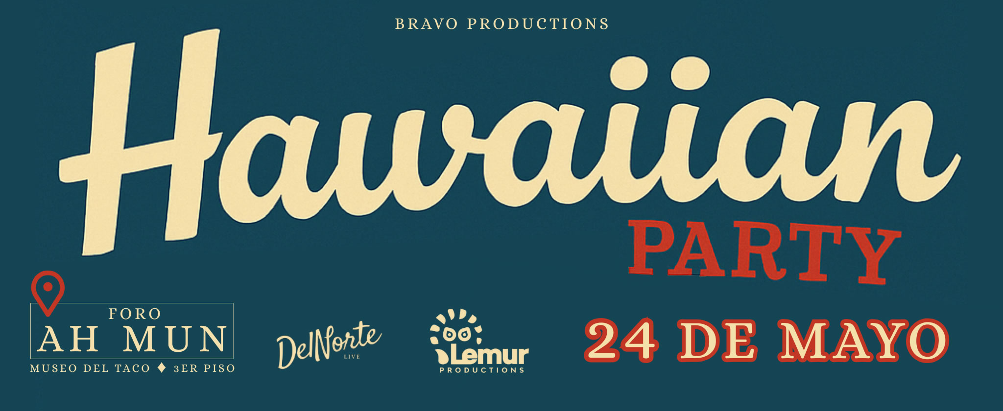 HAWAIIAN PARTY GLAMOUR BRAVO
